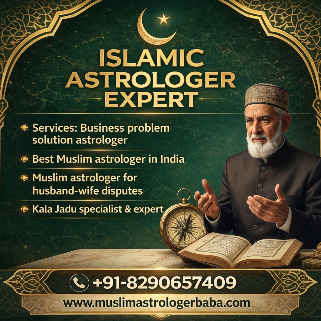 Best Islamic Astrologer Expert  +91-8290657409